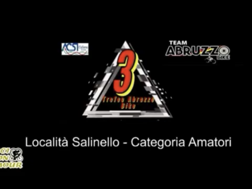 3 Trofeo Abruzzo Bike – Ultimo Km